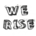 We Rise